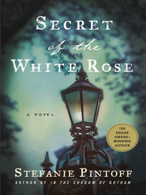 Title details for Secret of the White Rose by Stefanie Pintoff - Wait list